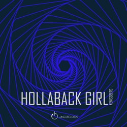 HollaBack Girl