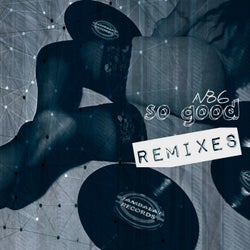 So Good Remixes
