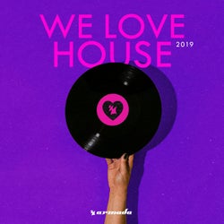 We Love House 2019