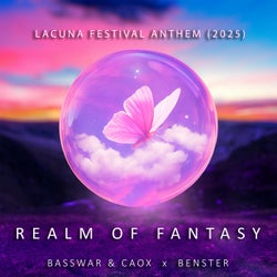 Realm Of Fantasy (Lacuna Festival Anthem 2025)