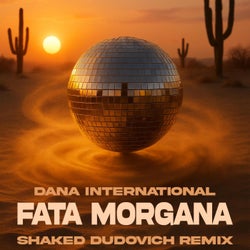 Fata Morgana (feat. Dana International)