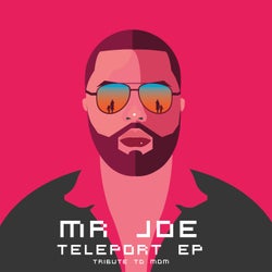 Teleport EP (Tribute To Mom)