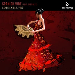 Spanish Vibe (feat. Erez Netz) [Extended Mix]