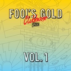 Fool's Gold Clubhouse Vol. 1