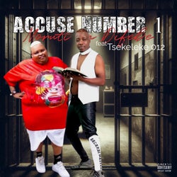 Accuse Number 1