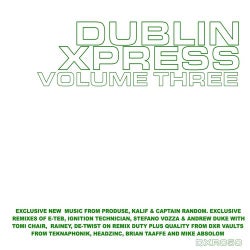 Dublin Xpress Volume Three