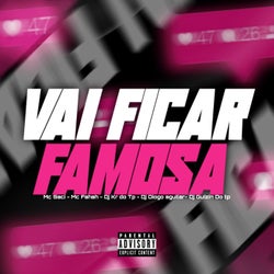 Vai Ficar Famosa