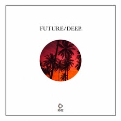 Future/Deep #11
