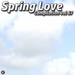 SPRING LOVE COMPILATION VOL 67