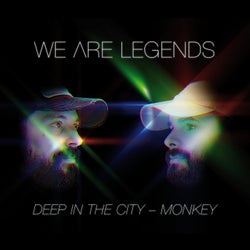 Deep in the City / Monkey