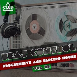 Beat Control - Progressive & Electro House Vol. 23