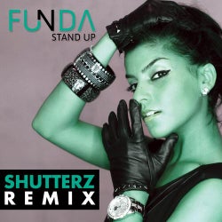 Stand Up Shutterz Remixes