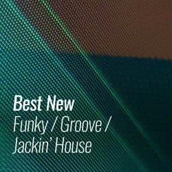 Best New Funky / Groove / Jackin': September