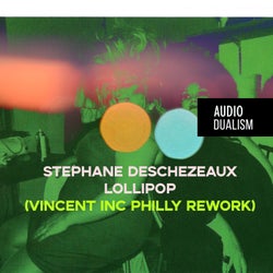 Lollipop (Vincent Inc Philly Rework)