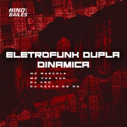Eletrofunk Dupla Dinâmica