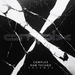 Complex Raw Techno, Vol. 4