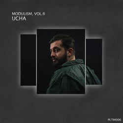 Modulism, Vol.6 (Compiled & Mixed by Ucha)