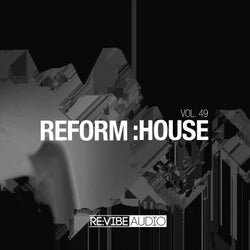 Reform:House, Vol. 49