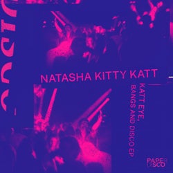 Katt Eye, Bangs & Disco