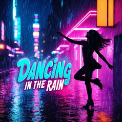 Dancing In The Rain