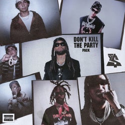 DON'T KILL THE PARTY PACK
