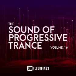 The Sound Of Progressive Trance, Vol. 16