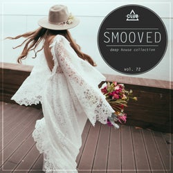 Smooved - Deep House Collection Vol. 72