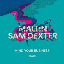 Mind Your Business (Extended Mix)