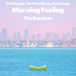 Morning Feeling The Remixes