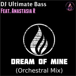 Dream of Mine(Orchestral Mix)