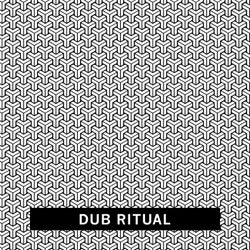 Dub Ritual