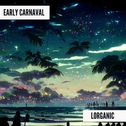Early carnival