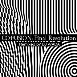 Final Resolution (Remixed)
