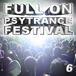 Full On Psytrance Festival, Vol. 6