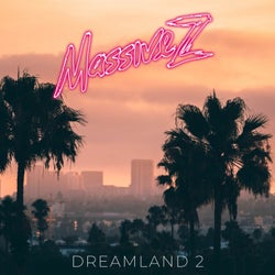 Dreamland 2