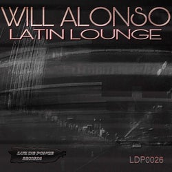 Will Alonso Presents Latin Lounge