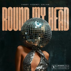 Round My Head
