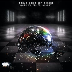 Some Kind Of Disco (Extended Mix)