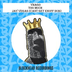Too Much (Jay Vegas 'Cant Get Enuff Dub')