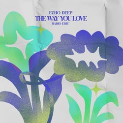 The Way You Love (Radio Edit)