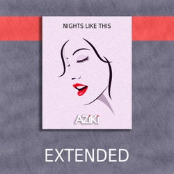 Nights Like This (Extended Mix)