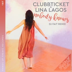 Nobody Knows (DJ Fait Mix)