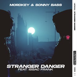 Stranger Danger (feat. Issac Frank) [Extended Mix]