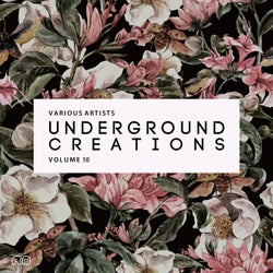Underground Creations Vol. 10