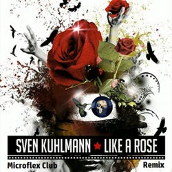 Like a Rose (Microflex Club Remix)