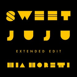 Sweet Juju [Extended Edit]