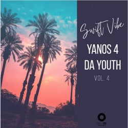 Yanos 4 Da Youth, Vol. 4