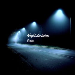Night Decision