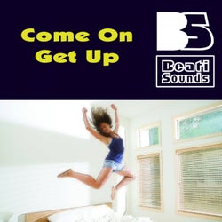 Come on Get Up