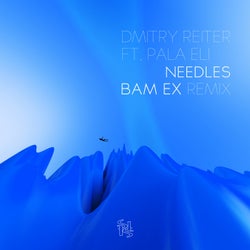 Needles (Bam Ex Remix)